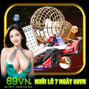 Nuôi Lô 7 Ngày 69VN | Thủ Thuật Hay Giúp Đề Thủ Kiếm Tiền Siêu Dễ